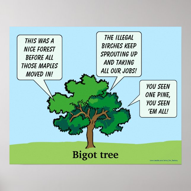 Bigot Tree Poster (Front)