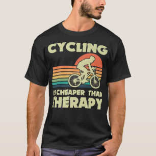 Bike Cycling Therapy Cyclist Mountain Bike Riding T-Shirt