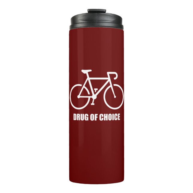 Bike, Drug Of Choice Thermal Tumbler (Front)
