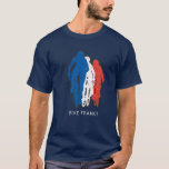 Bike France T-Shirt<br><div class="desc">Ride with Pride!</div>