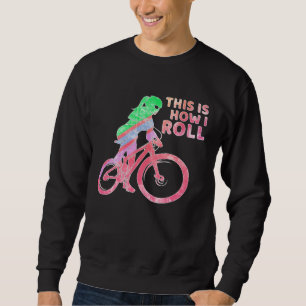 Bike Girl  So Roll Ich  Bicycle and Mountain Bike Sweatshirt
