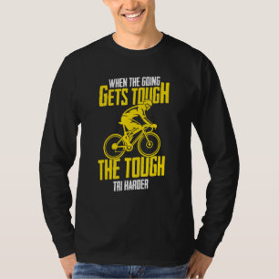 Bike Lock When The Going Gets Tough Bicycle T-Shirt