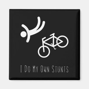 Bike Lover Shirt - I Do My Own Stunts Bmx Cycling Magnet
