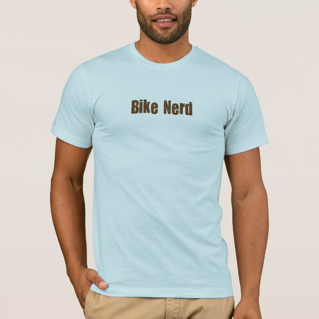Bike Nerd T-Shirt (Front)