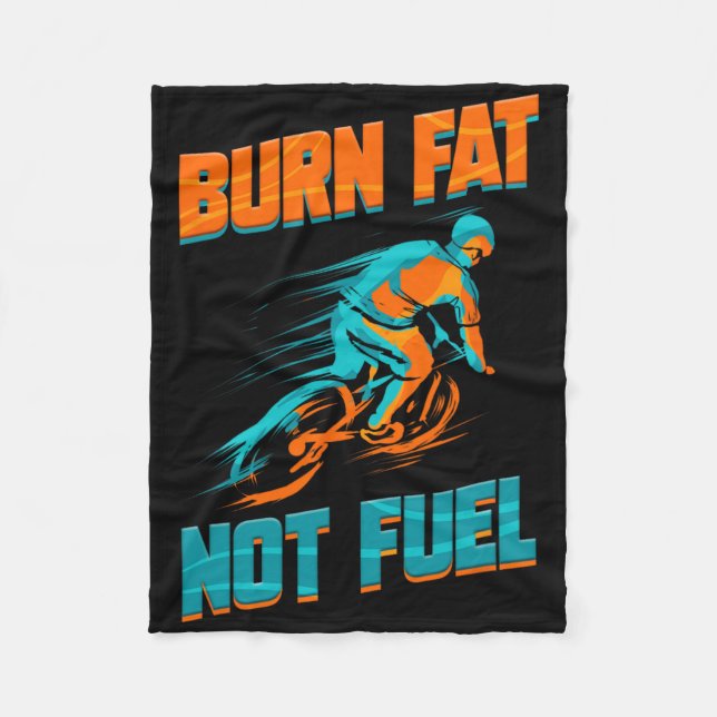 Bike Tour Cycling Lover Bicycle Rider I Burn Fat N Fleece Blanket (Front)