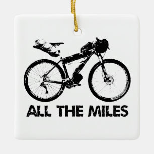 Bikepacking All The Miles Ceramic Ornament