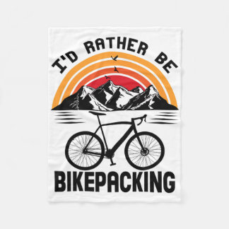 Bikepacking Bikepacker Mountain Biking Bike Cyclin Fleece Blanket