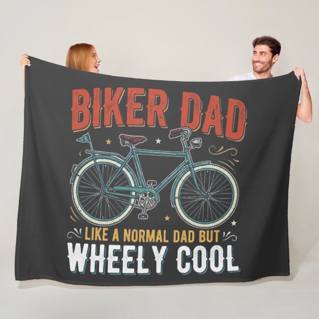 Biker Dad Like A Normal Dad But Wheely Cool Fleece Blanket (In Situ)