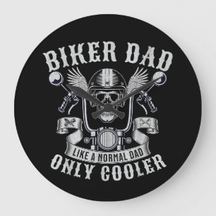 Biker Dad Motorcycle Father Rider Biker Dad Father Large Clock