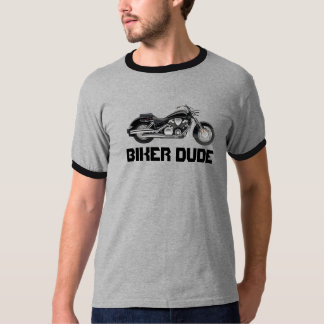 BIKER DUDE T-Shirt