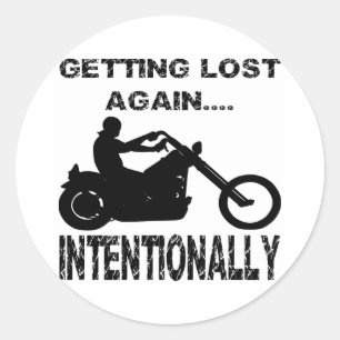 Biker Getting Lost Again Intentionally Classic Round Sticker