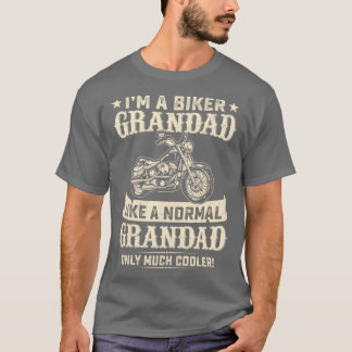 Biker Grandad Much Cooler Best Grandpa Ever Motorb T-Shirt