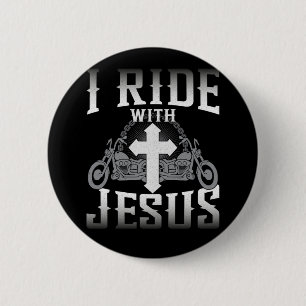 Biker I Ride With Jesus Faith 6 Cm Round Badge