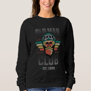 Biker or Motorcycle or Old Man Club Est 1929 Sweatshirt