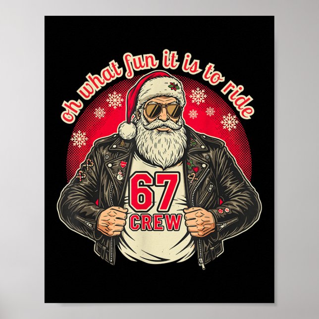 Biker Santa 67 Crew Funny Christmas Leather Jacket Poster (Front)