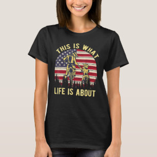 Biker This Is What Life Is About American Retro Fl T-Shirt