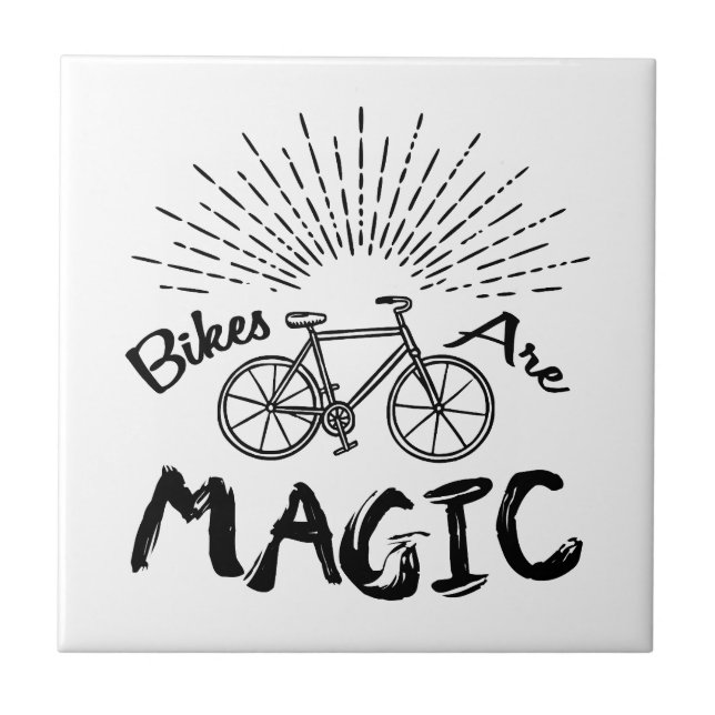 Bikes Are Magic Tile (Front)