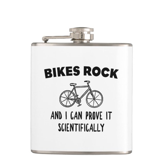 Bikes Rock And I Can Prove It Scientifically Hip Flask (Front)