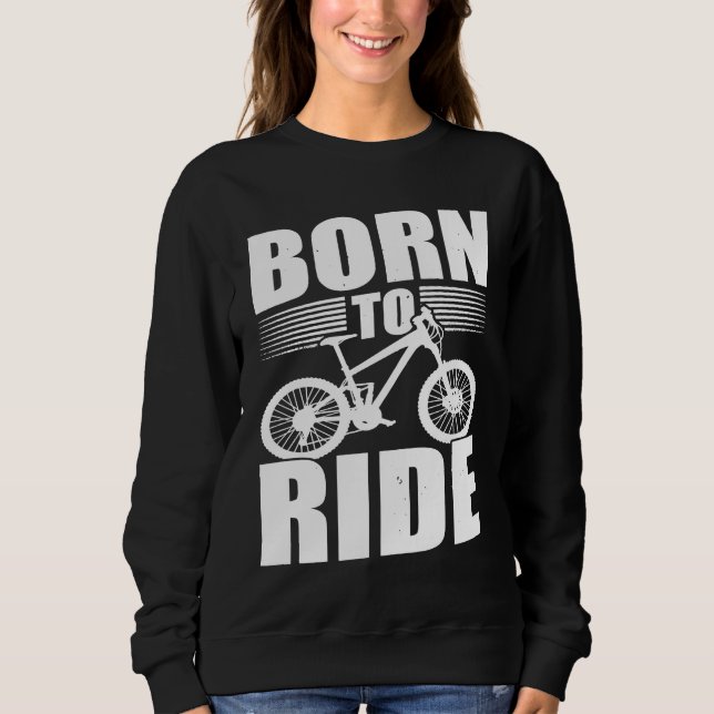 Biking and Cycling   27 Sweatshirt (Front)