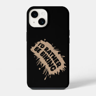Biking I'd Rather Be Biking Cycling Passion iPhone 14 Case