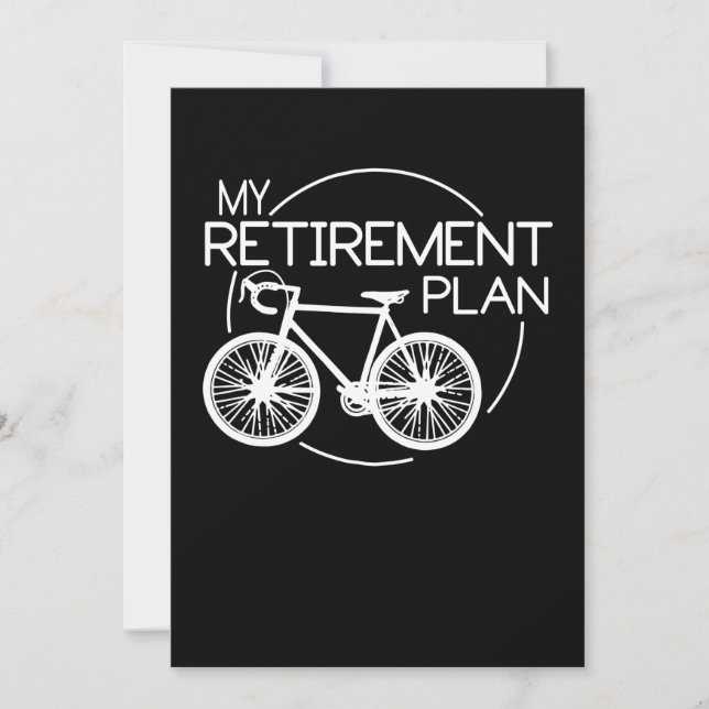 Biking My Retirement Plan Cycling Riding a Bike Card (Front)