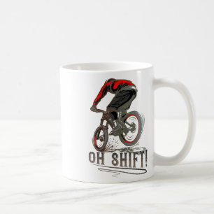 Biking Riding Mtb Mountain Biker Oh Shift Coffee Mug