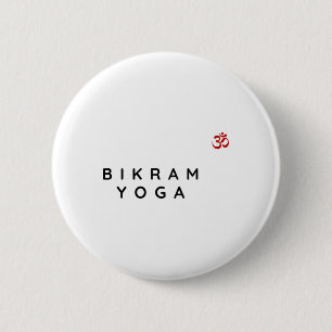 Bikram Yoga Instructor Bikram Yoga Beginner Design 6 Cm Round Badge