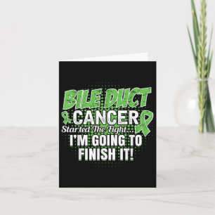 Bile Duct Cancer Awareness Ill Finish This Fight  Card