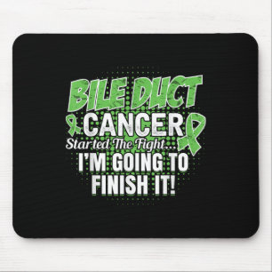 Bile Duct Cancer Awareness Ill Finish This Fight  Mouse Pad