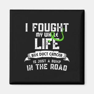 Bile Duct Cancer Bump In The Road Magnet