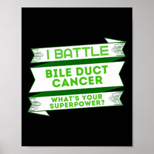 Bile Duct Cancer Superpower  Poster