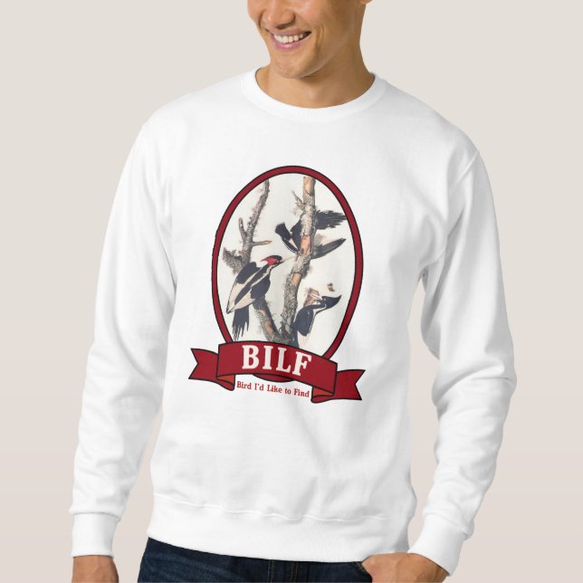 BILF SWEATSHIRT (Front)