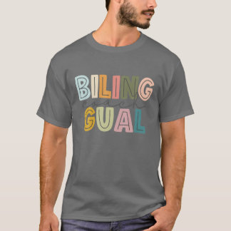 Bilingual Coach Happy First Day Of School Back To T-Shirt