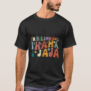 Bilingual Teacher Back To School Apparel I'm Bilin T-Shirt