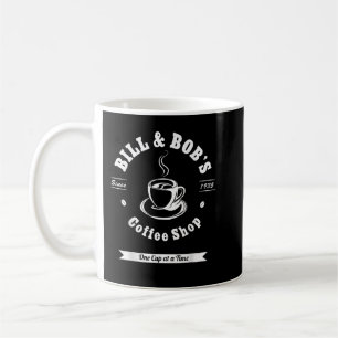 Bill and Bob's Coffee Shop AA Recovery Mug