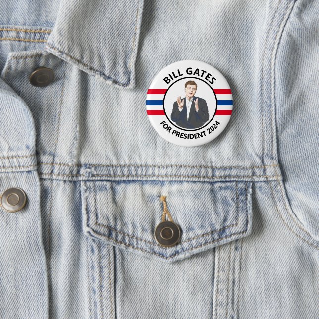 Bill Gates for President 2024 6 Cm Round Badge (In Situ)