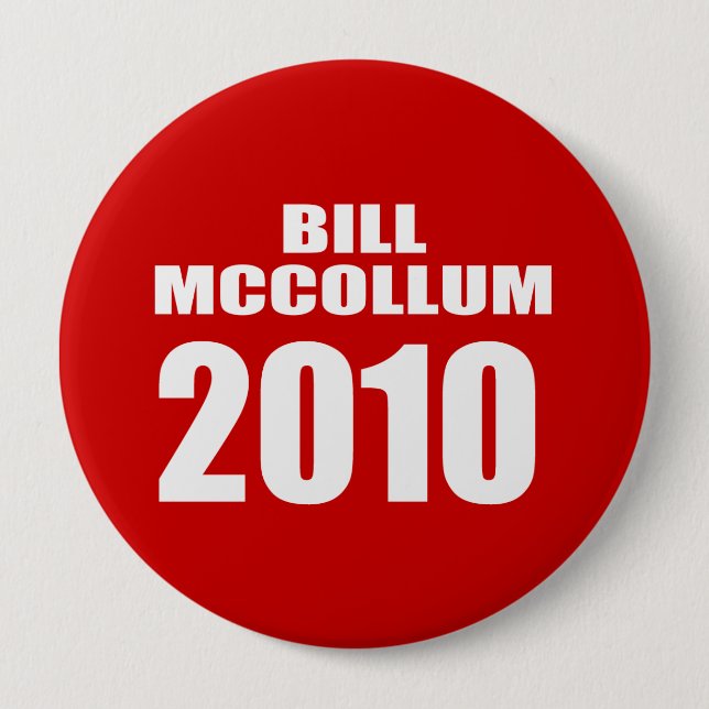 BILL MCCOLLUM FOR GOVERNOR 10 CM ROUND BADGE (Front)