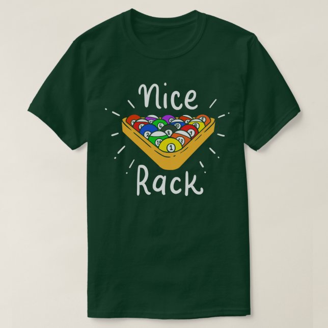 Billards Nice Rack T-Shirt (Design Front)