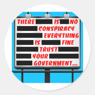 Billboard Trust Your Government Classic Round Sticker