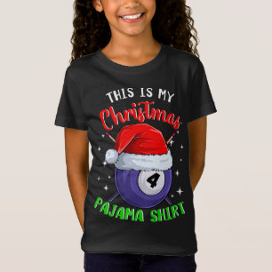 Billiard 4 Ball This Is My Christmas Pajama T-Shirt