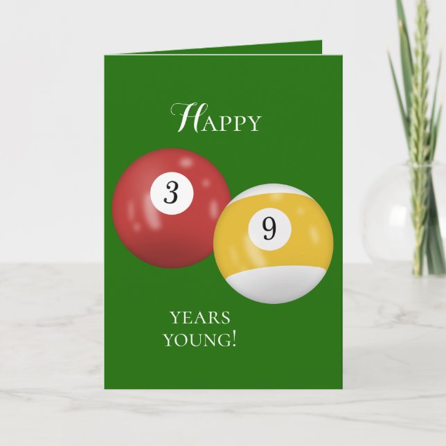 Billiard Balls 39th birthday Card (Front)