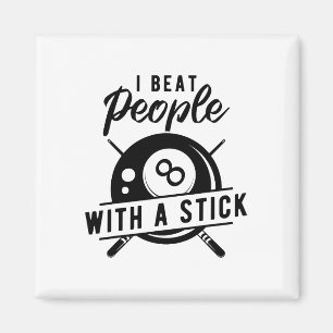 Billiard Beat People With A Stick Funny Billiard Q Magnet