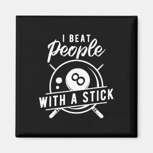 Billiard Beat People With A Stick Funny Billiard Q Magnet