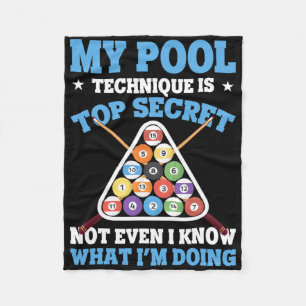 Billiard Funny Pool Player My Pool Technique Is To Fleece Blanket