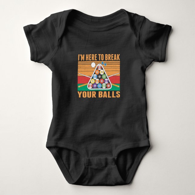 Billiard Humor Sarcastic Cue Sports Snooker Pool Baby Bodysuit (Front)