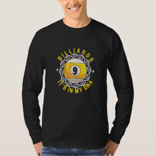 Billiard In My Dna Billiards Player Snooker Pool 8 T-Shirt