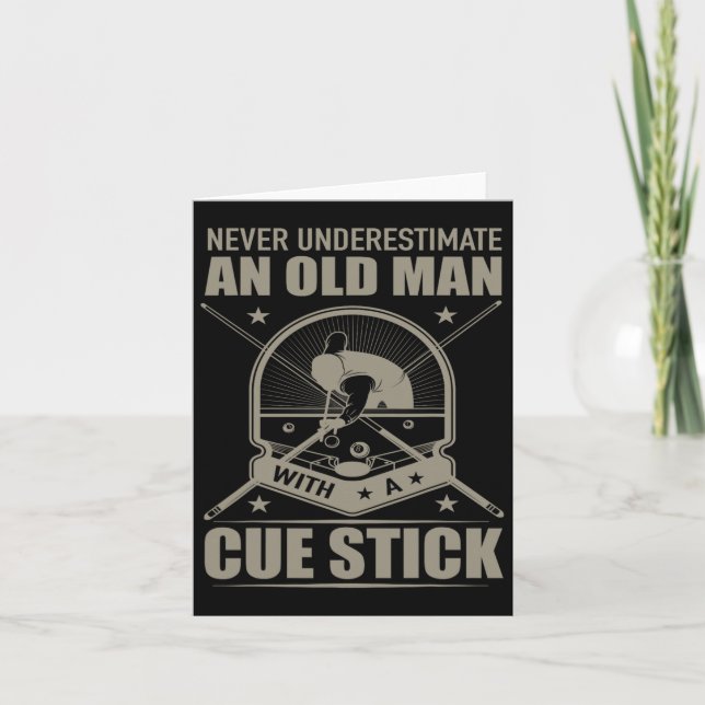 Billiard - Never Underestimate An Old Man With A C Card (Front)