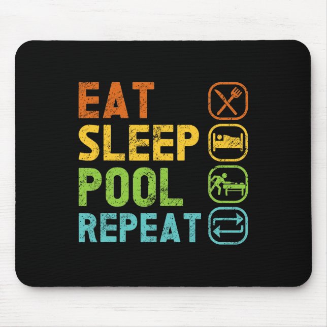 Billiard Player Eat Sleep Pool Repeat Pool Snooker Mouse Pad (Front)