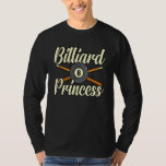 Billiard Princess Snooker Pool Player Sports  Grap T-Shirt<br><div class="desc">Billiard Princess Snooker Pool Player Sports  Graphic</div>