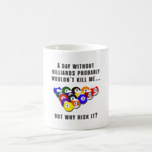 Billiard Snooker Pool Billiards Funny Gift Idea Coffee Mug